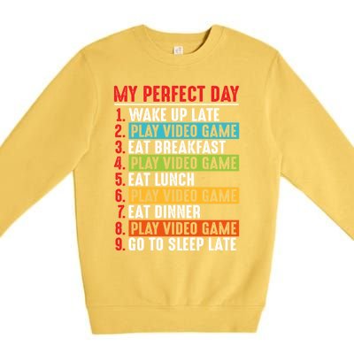 Funny My Perfect Day Video Games Gamer Gift Premium Crewneck Sweatshirt