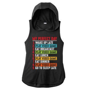 Funny My Perfect Day Video Games Gamer Gift Ladies PosiCharge Tri-Blend Wicking Draft Hoodie Tank