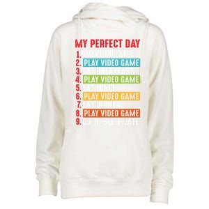 Funny My Perfect Day Video Games Gamer Gift Womens Funnel Neck Pullover Hood