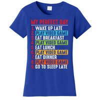 Funny My Perfect Day Video Games Gamer Gift Women's T-Shirt