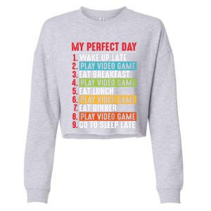 Funny My Perfect Day Video Games Gamer Gift Cropped Pullover Crew