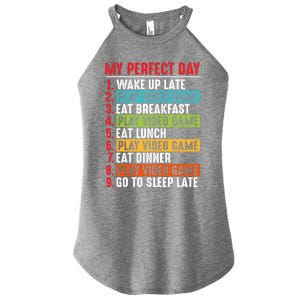 Funny My Perfect Day Video Games Gamer Gift Women's Perfect Tri Rocker Tank