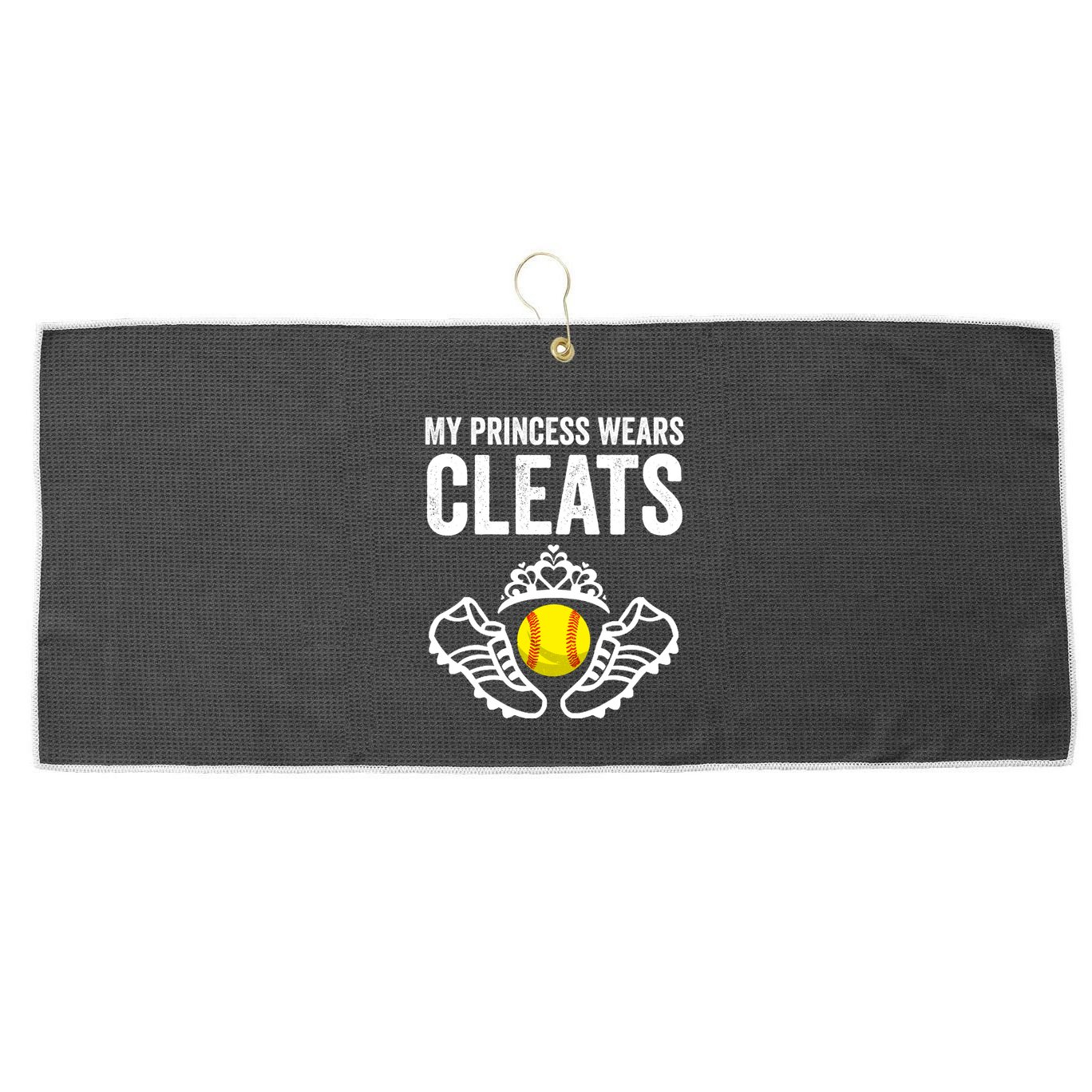 Funny My Princess Wears Cleats Gift For Softball Moms Dads Meaningful Gift Large Microfiber Waffle Golf Towel