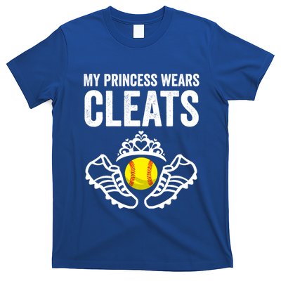 Funny My Princess Wears Cleats Gift For Softball Moms Dads Meaningful Gift T-Shirt