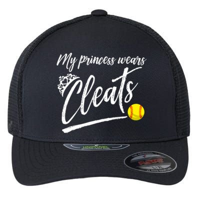 Funny My Princess Wears Cleats Gift For Softball Moms Dads Gift Flexfit Unipanel Trucker Cap