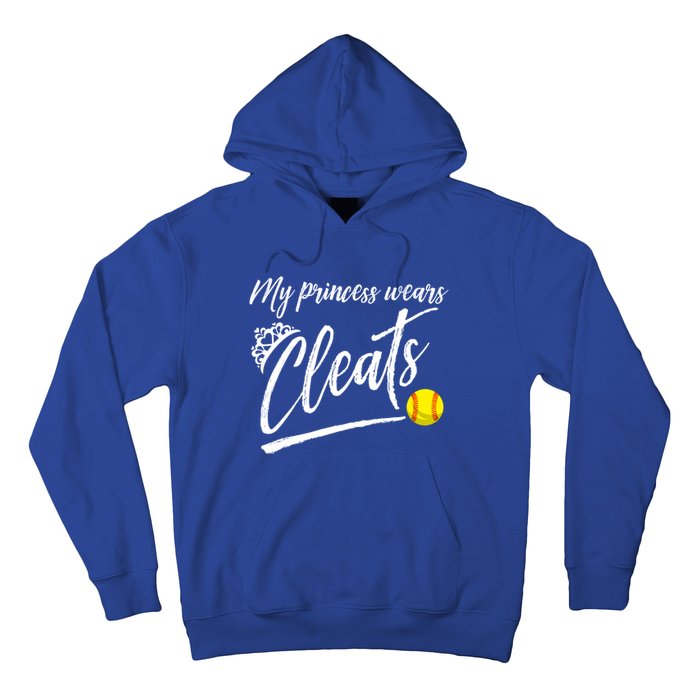 Funny My Princess Wears Cleats Gift For Softball Moms Dads Gift Hoodie