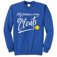 Funny My Princess Wears Cleats Gift For Softball Moms Dads Gift Sweatshirt