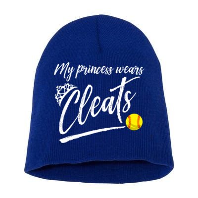 Funny My Princess Wears Cleats Gift For Softball Moms Dads Gift Short Acrylic Beanie