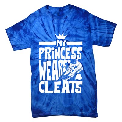 Funny My Princess Wears Cleats Gift For Softball Moms Dads Gift Tie-Dye T-Shirt