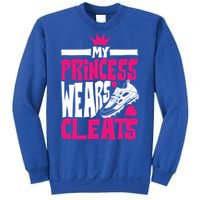 Funny My Princess Wears Cleats Gift For Softball Moms Dads Gift Sweatshirt