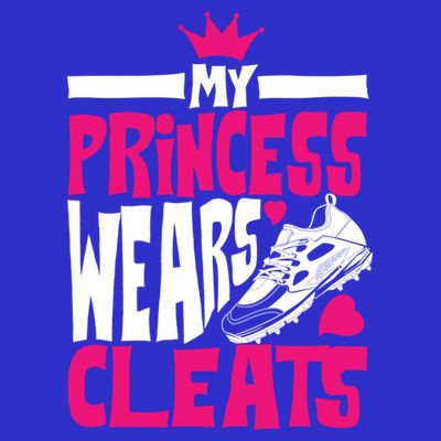 Funny My Princess Wears Cleats Gift For Softball Moms Dads Gift T-Shirt