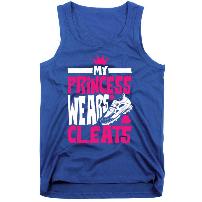 Funny My Princess Wears Cleats Gift For Softball Moms Dads Gift Tank Top