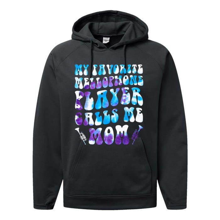 Favorite Mellophone Player Calls Me Mom Musical Instruments Performance Fleece Hoodie