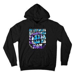 Favorite Mellophone Player Calls Me Mom Musical Instruments Hoodie