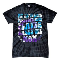 Favorite Mellophone Player Calls Me Mom Musical Instruments Tie-Dye T-Shirt