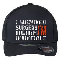 Funny Multiple Post Surgery Get Well Soon Flexfit Unipanel Trucker Cap
