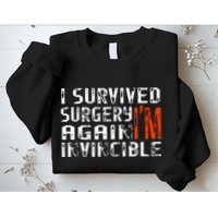 Funny Multiple Post Surgery Get Well Soon Sweatshirt