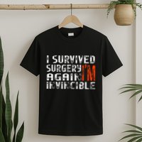 Funny Multiple Post Surgery Get Well Soon T-Shirt
