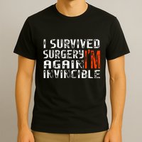 Funny Multiple Post Surgery Get Well Soon T-Shirt