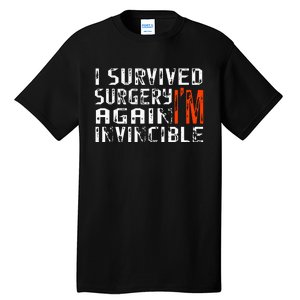 Funny Multiple Post Surgery Get Well Soon Tall T-Shirt