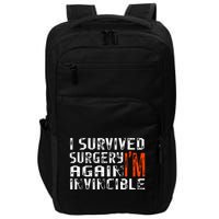 Funny Multiple Post Surgery Get Well Soon Impact Tech Backpack