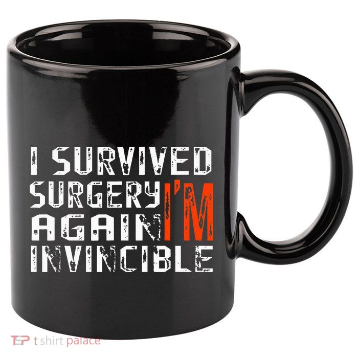 Funny Multiple Post Surgery Get Well Soon 11oz C Handle Ceramic Mug