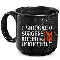 Funny Multiple Post Surgery Get Well Soon 15oz Campfire Ceramic Mug