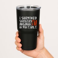 Funny Multiple Post Surgery Get Well Soon Tumbler