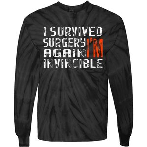 Funny Multiple Post Surgery Get Well Soon Tie-Dye Long Sleeve Shirt