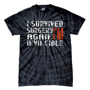 Funny Multiple Post Surgery Get Well Soon Tie-Dye T-Shirt