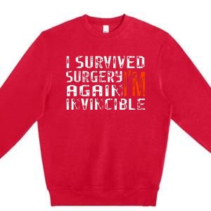 Funny Multiple Post Surgery Get Well Soon Premium Crewneck Sweatshirt