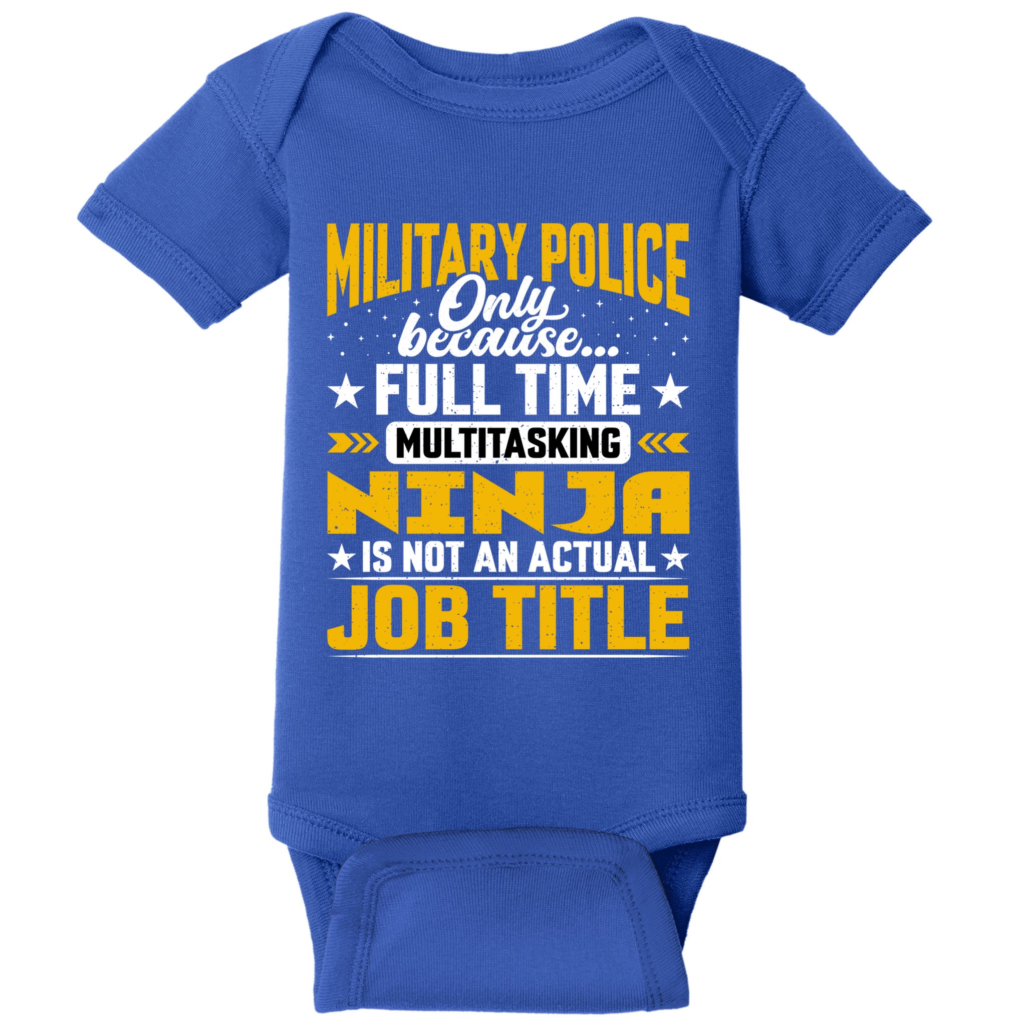 Funny Military Police Job Title Funny Military Guard Gift Baby Bodysuit