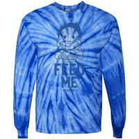 Feed Me Please Fast Food Lover Street Food Gift Tie-Dye Long Sleeve Shirt