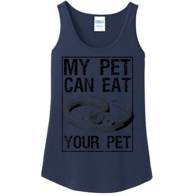 Funny My Pet Can Eat Your Pet | Cool Snake Lover Gift Owner Ladies Essential Tank