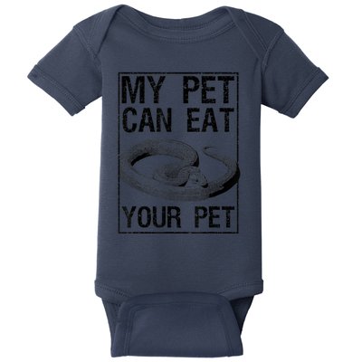 Funny My Pet Can Eat Your Pet | Cool Snake Lover Gift Owner Baby Bodysuit