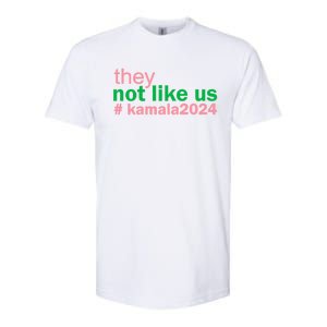 Femininomenon Madam Pres Kamala They Not Like Us Brat Empowered Women President Softstyle CVC T-Shirt