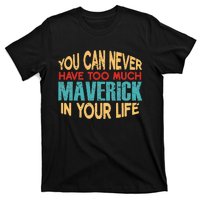 Funny Maverick Personalized  First Name Joke Item T-Shirt