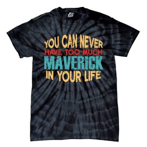 Funny Maverick Personalized  First Name Joke Item Tie-Dye T-Shirt