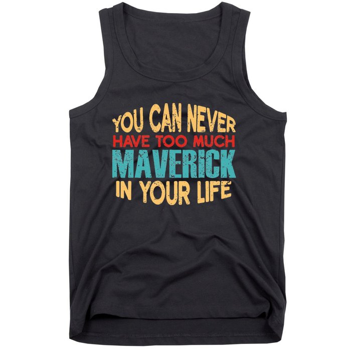 Funny Maverick Personalized  First Name Joke Item Tank Top