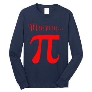 Funny Mmm Pi Symbol Gift Long Sleeve Shirt