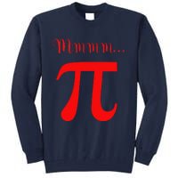 Funny Mmm Pi Symbol Gift Tall Sweatshirt