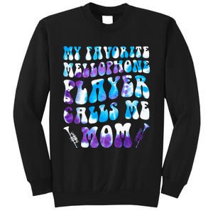 Favorite Mellophone Player Calls Me Mom Musical Instruments Sweatshirt