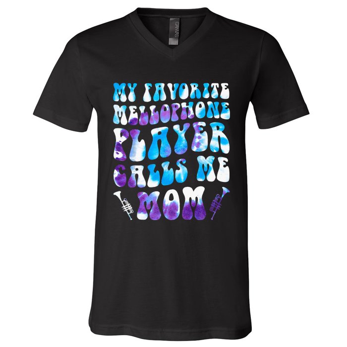 Favorite Mellophone Player Calls Me Mom Musical Instruments V-Neck T-Shirt