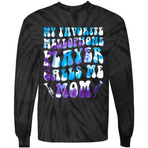 Favorite Mellophone Player Calls Me Mom Musical Instruments Tie-Dye Long Sleeve Shirt