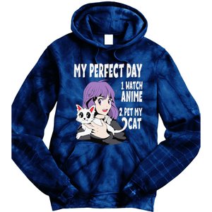 Funny My Perfect Day Anime And Cat Lover For Teen Tie Dye Hoodie