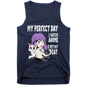 Funny My Perfect Day Anime And Cat Lover For Teen Tank Top