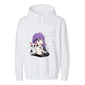 Funny My Perfect Day Anime And Cat Lover For Teen Garment-Dyed Fleece Hoodie