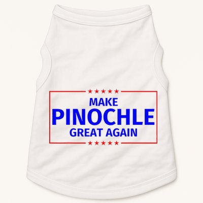 Funny Make Pinochle Great Again Parody Gifts Doggie Tank