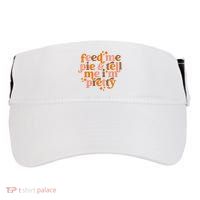 Feed Me Pie And Tell Me IM Pretty Adult Drive Performance Visor