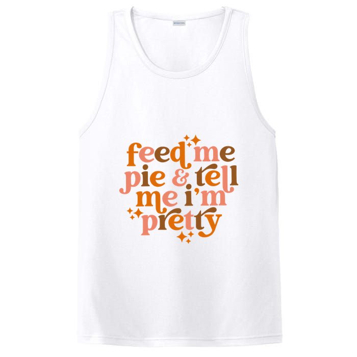 Feed Me Pie And Tell Me IM Pretty PosiCharge Competitor Tank